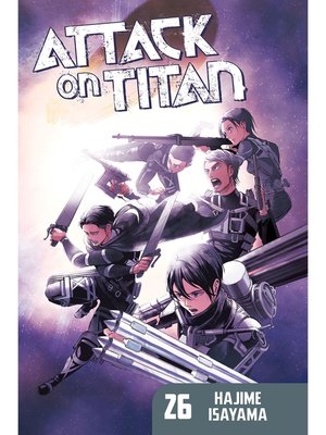 cover image of Attack on Titan, Volume 26
